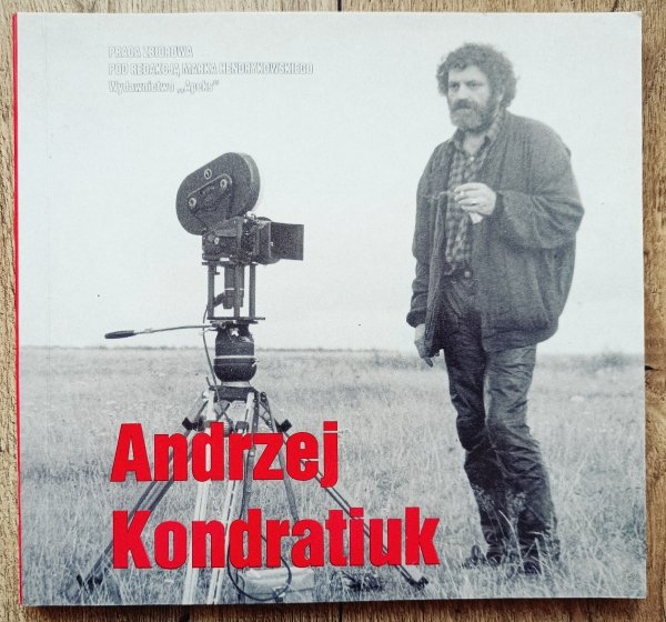 red. Marek Hendrykowski Andrzej Kondratiuk