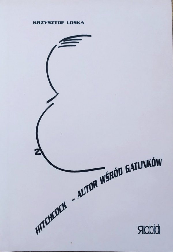 Krzysztof Loska Hitchcock - autor wśród gatunków