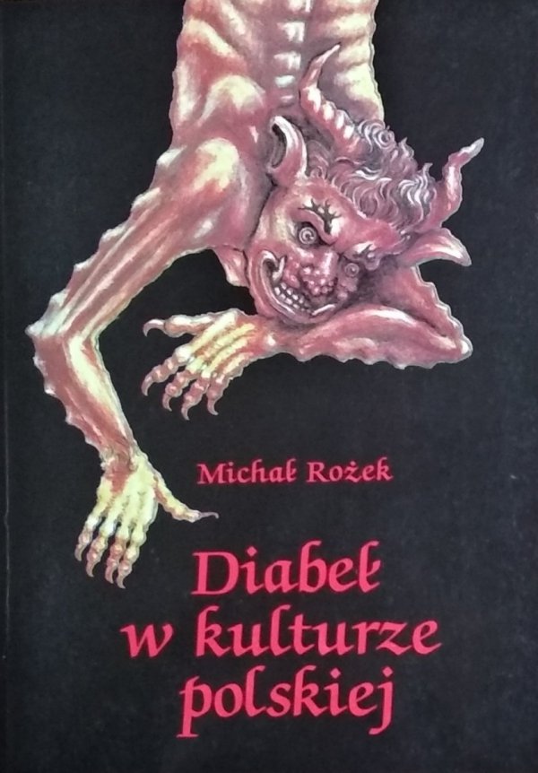 Michał Rożek • Diabeł w kulturze polskiej