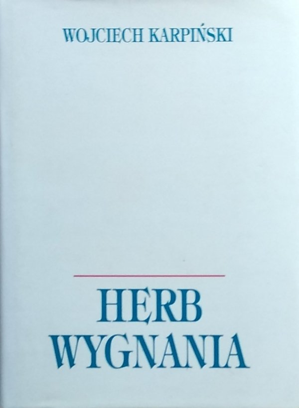 Wojciech Karpiński • Herb wygnania