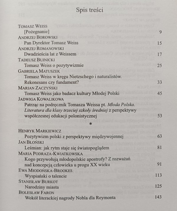 Dobra pamięć. Księga pamiątkowa poświęcona Profesorowi Tomaszowi Weissowi