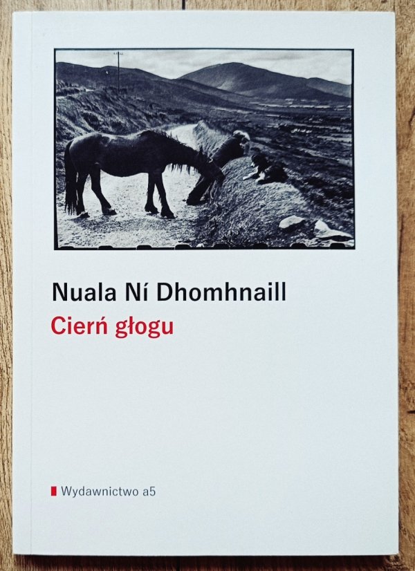 Nuala Ni Dhomhnaill Cierń głogu