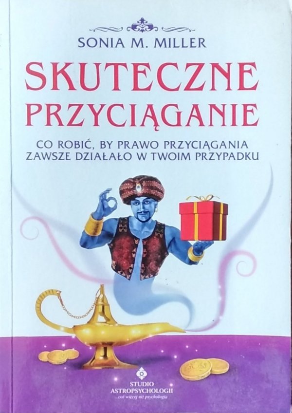 Sonia Miller • Skuteczne przyciąganie