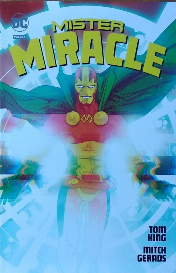 Tom King • Mister Miracle