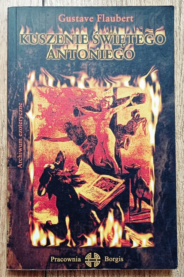 Gustave Flaubert Kuszenie świętego Antoniego
