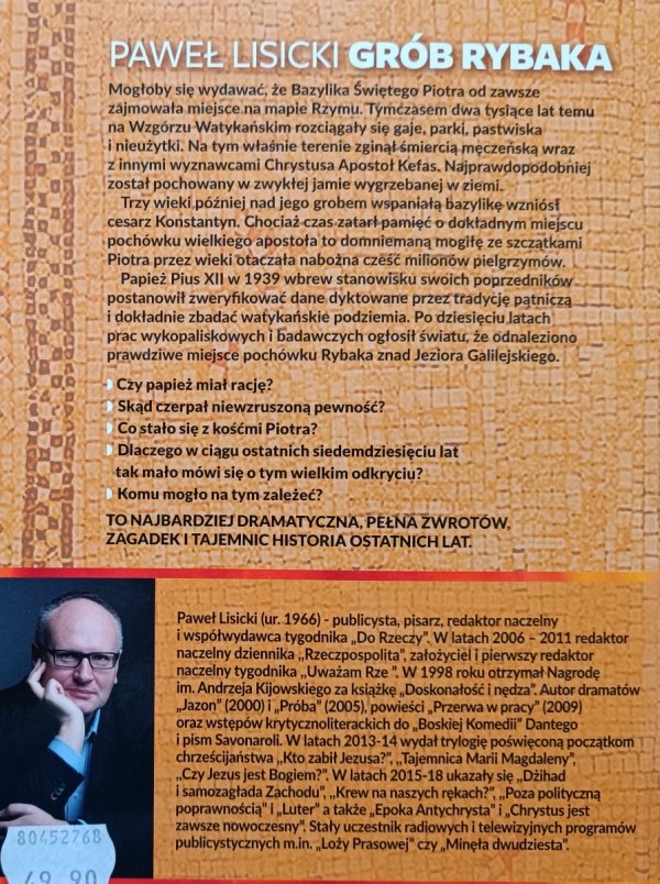 Paweł Lisicki Grób rybaka. Śledztwo w sprawie największej tajemnicy watykańskich podziemi