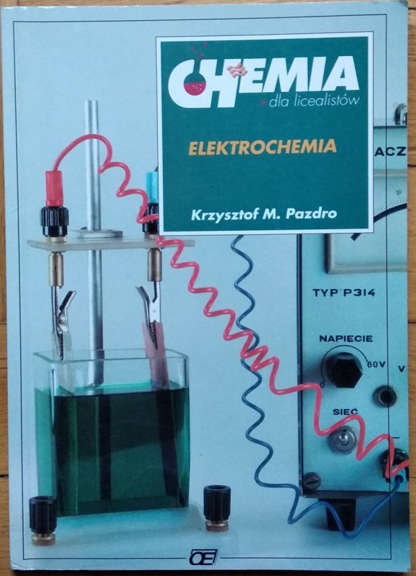Krzysztof M. Pazdro • Elektrochemia 