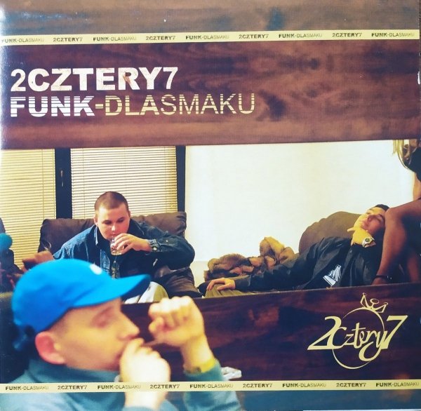 2cztery7 Funk - dla smaku CD [autografy muzyków]
