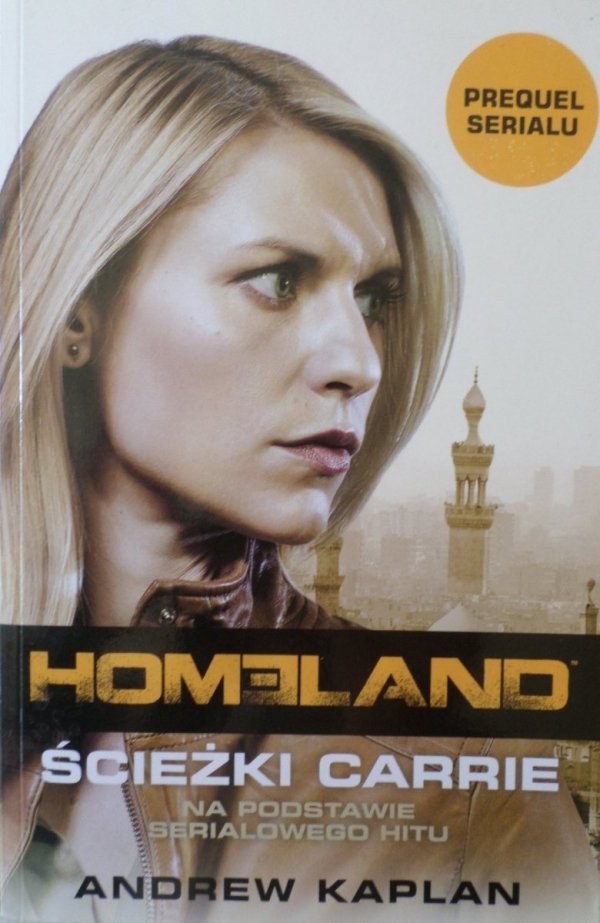 Andrew Carrie • Homeland. Ścieżki Carrie