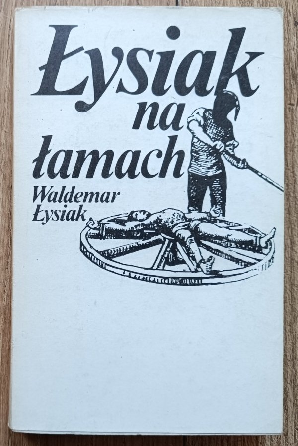 Waldemar Łysiak • Łysiak na łamach / 1988
