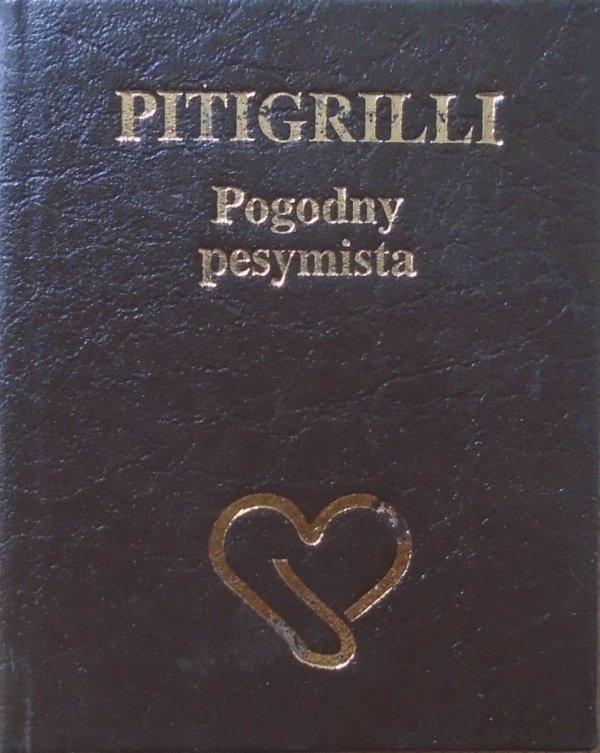 Pitigrilli Pogodny pesymista