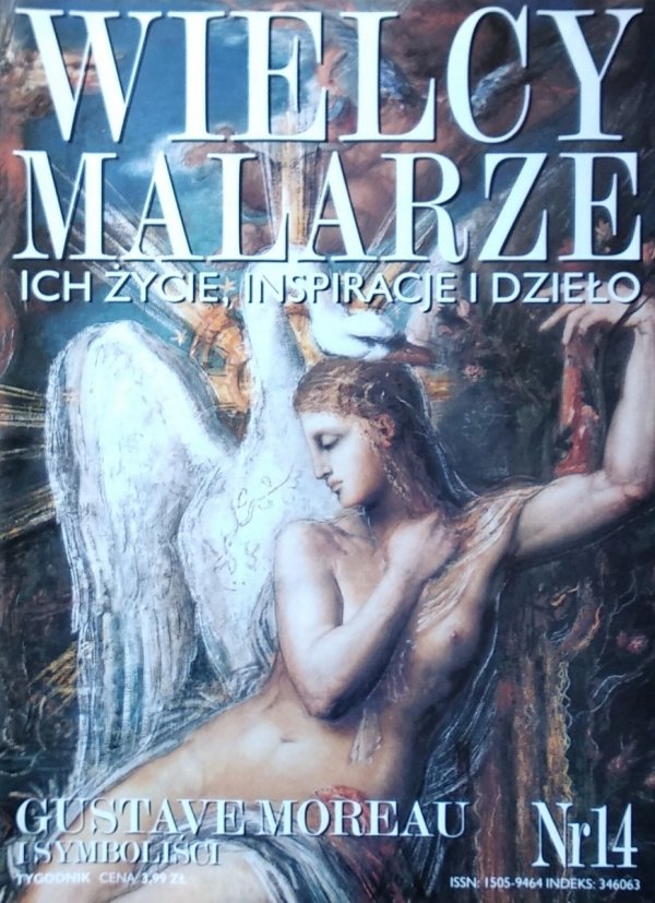Gustave Moreau i symboliści • Wielcy Malarze Nr 14
