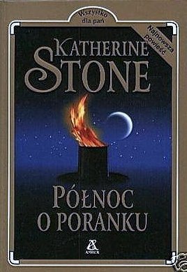 Katherine Stone • Północ o poranku