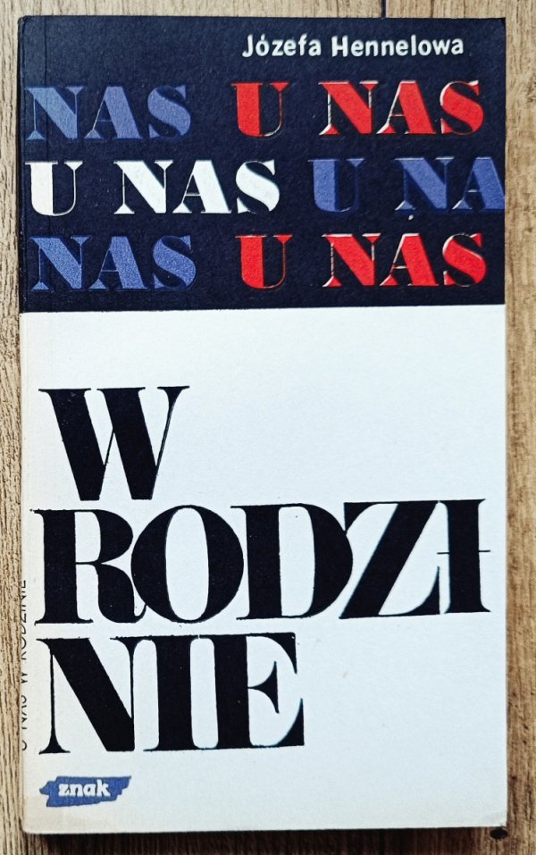Józefa Hennelowa U nas w rodzinie