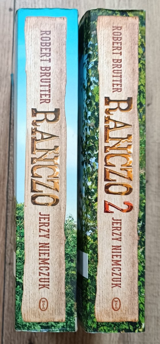 Robert Brutter, Jerzy Niemczuk Ranczo 1 i 2. Powieść