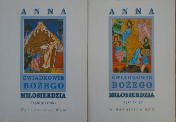 Anna • Świadkowie Bożego Miłosierdzia [komplet]