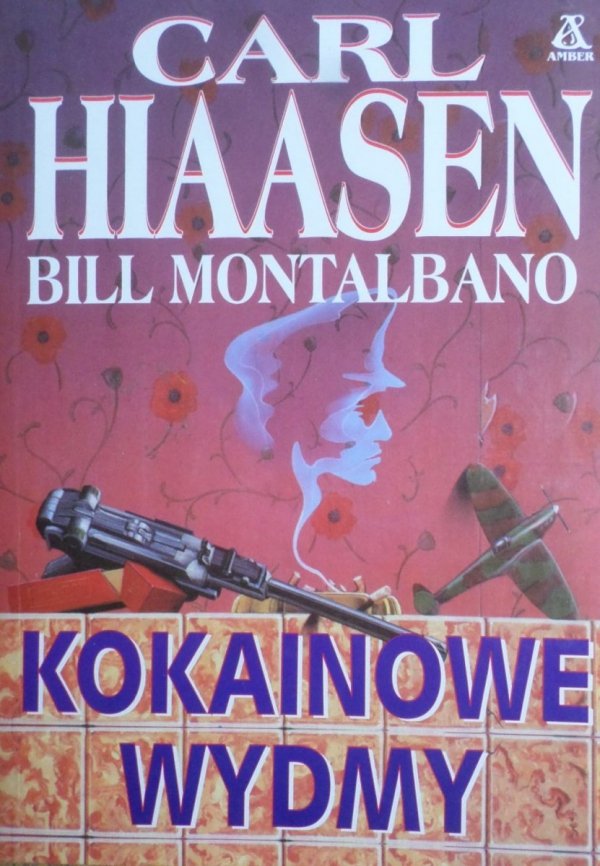 Carl Hiaasen, Bill Montalbano • Kokainowe wydmy