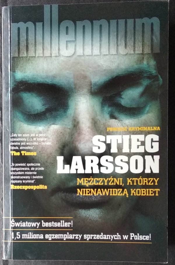 Stieg Larsson • Mężczyźni, którzy nienawidzą kobiet 