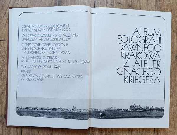 Ignacy Krieger Fotografie dawnego Krakowa