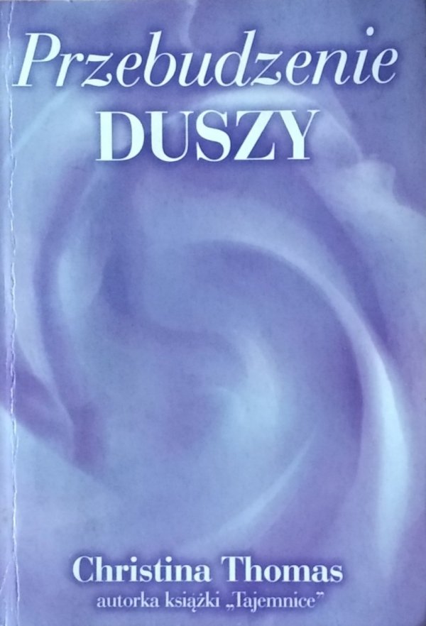 Christina Thomas • Przebudzenie duszy