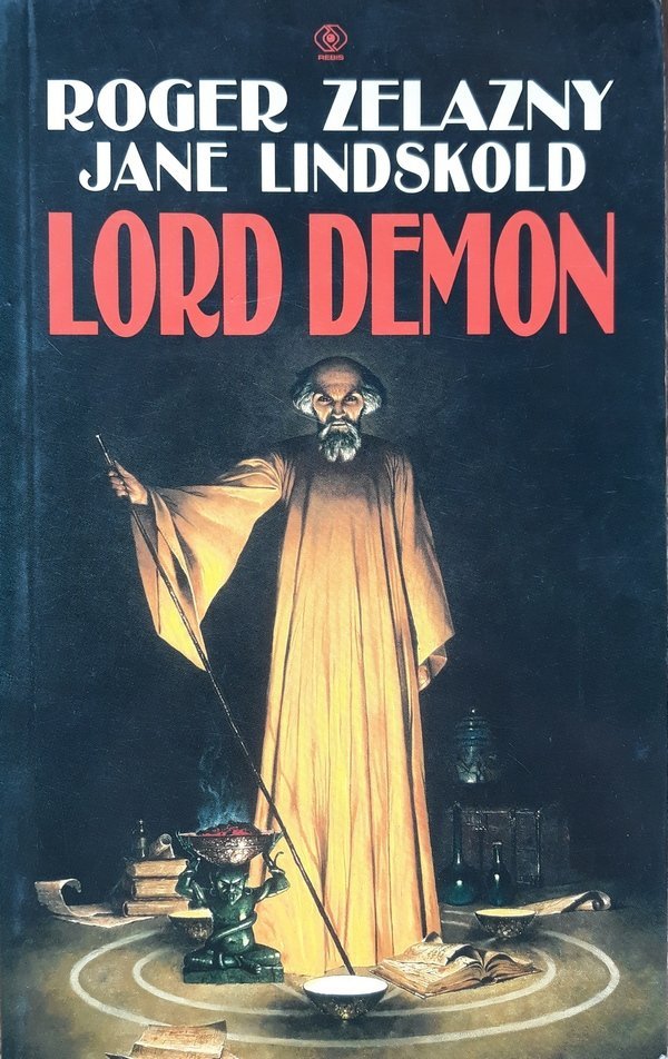 Roger Zelazny Jane Lindskold • Lord Demon