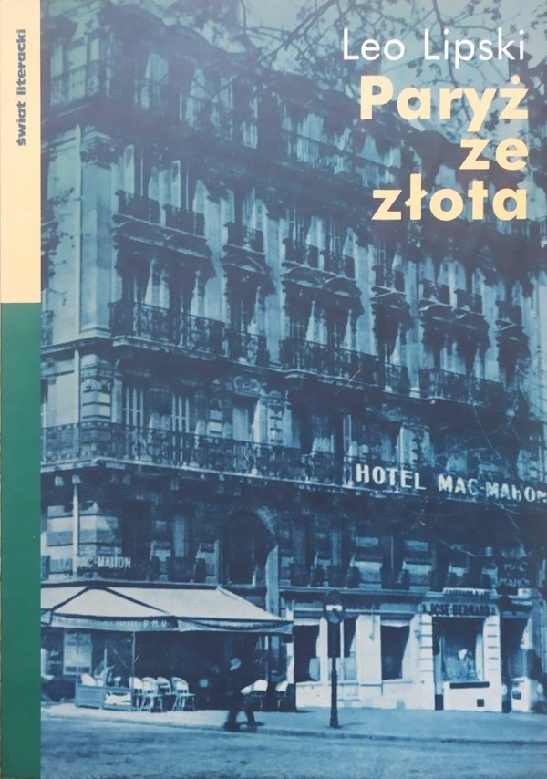 Leo Lipski Paryż ze złota