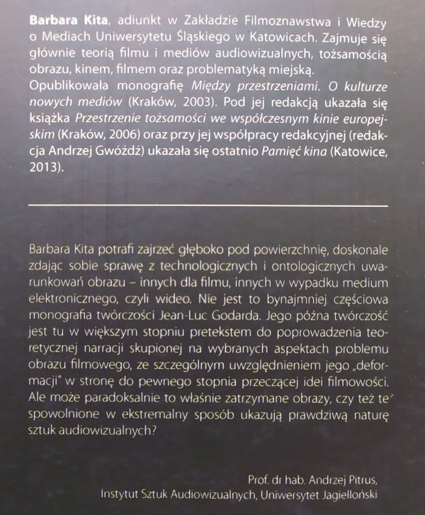 Barbara Kita Obraz zatrzymany. Praktyka i teoria późnego Godarda