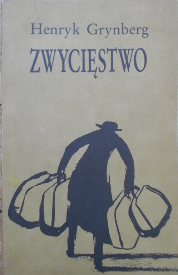 Henryk Grynberg • Zwycięstwo