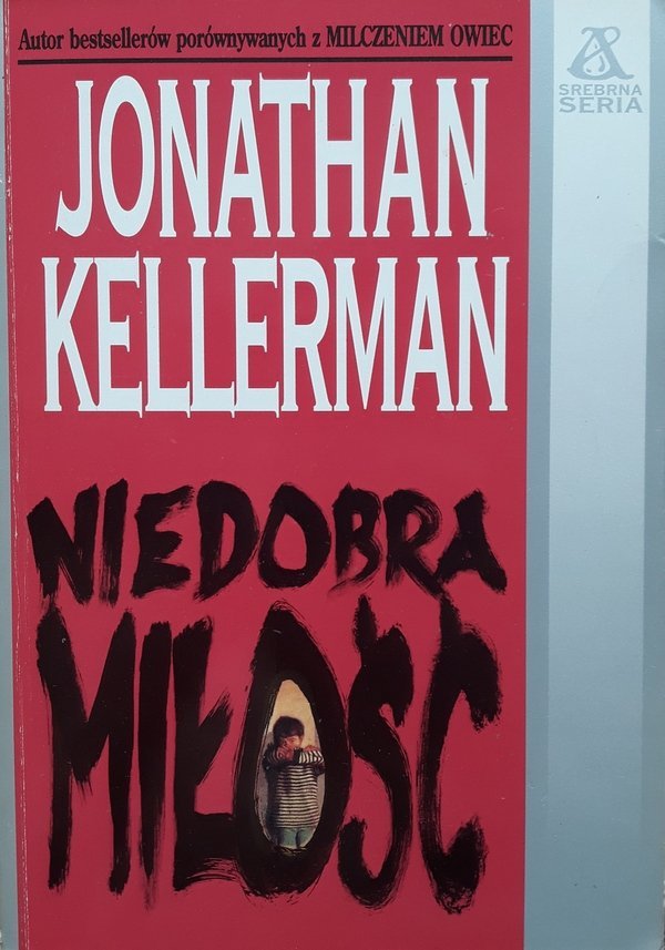 Jonathan Kellerman • Niedobra miłość