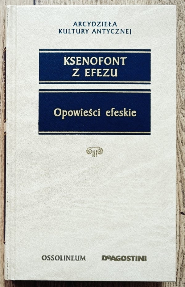 Ksenofont z Efezu Opowieści efeskie