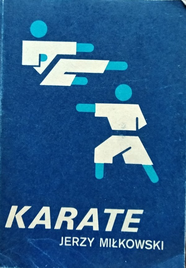Jerzy Miłkowski • Karate 