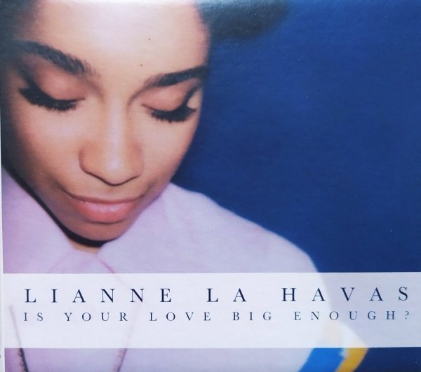 Lianne La Havas Is Your Love Big Enough? CD