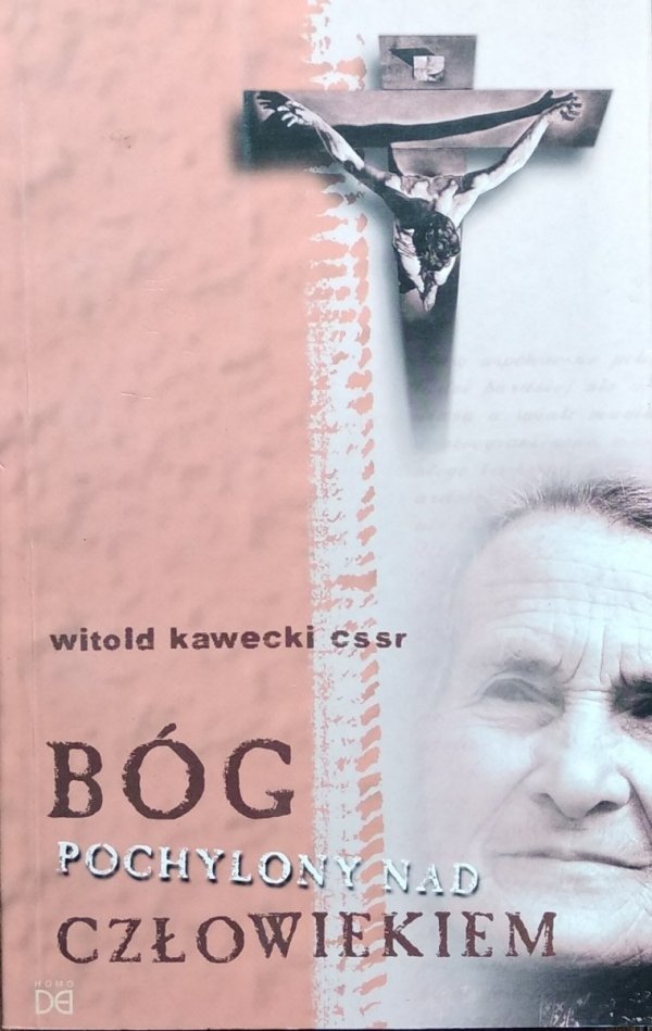 Witold Kawecki • Bóg pochylony nad człowiekiem
