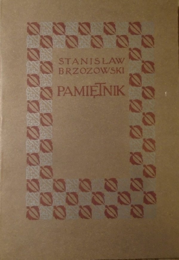 Stanisław Brzozowski • Pamiętnik 