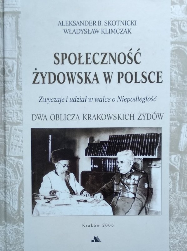 Aleksander B. Skotnicki, Władysław Klimczak • Społeczność żydowska w Polsce