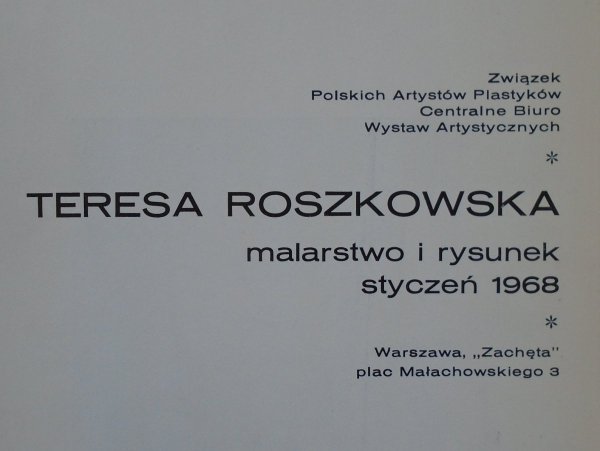 Teresa Roszkowka • Malarstwo i rysunek [Zachęta]