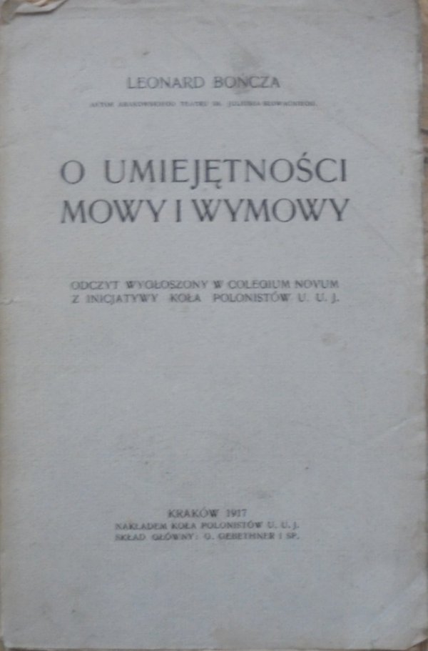 Leonard Bończa • O umiejętności mowy i wymowy [1917]