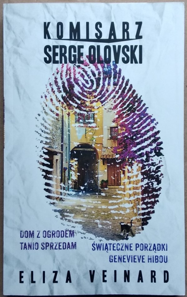 Eliza Veinard • Komisarz Serge Olovski