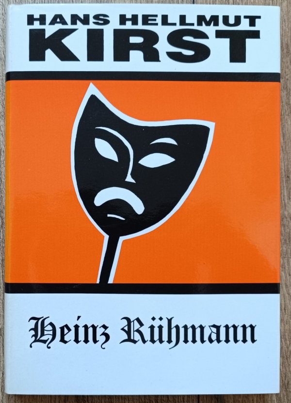 Hans Hellmut Kirst Heinz Ruhmann