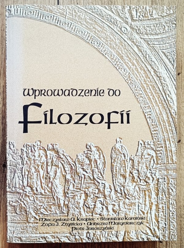Mieczysław Krąpiec Wprowadzenie do filozofii
