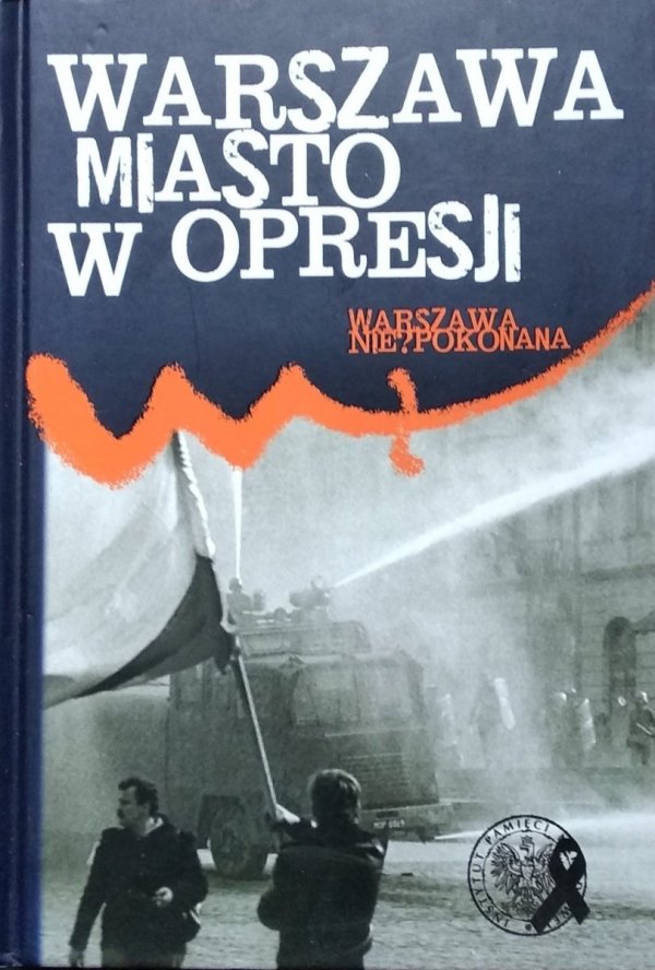 Kazimierz Krajewski • Warszawa miasto w opresji