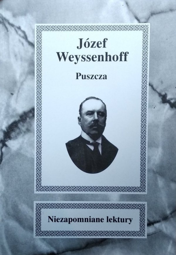 Józef Weyssenhoff • Puszcza