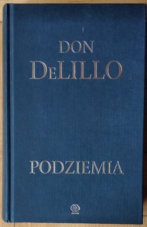 Don DeLillo • Podziemia