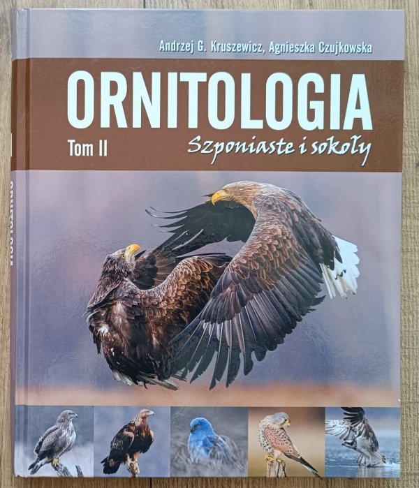 Ornitologia tom 2. Szponiaste i sokoły