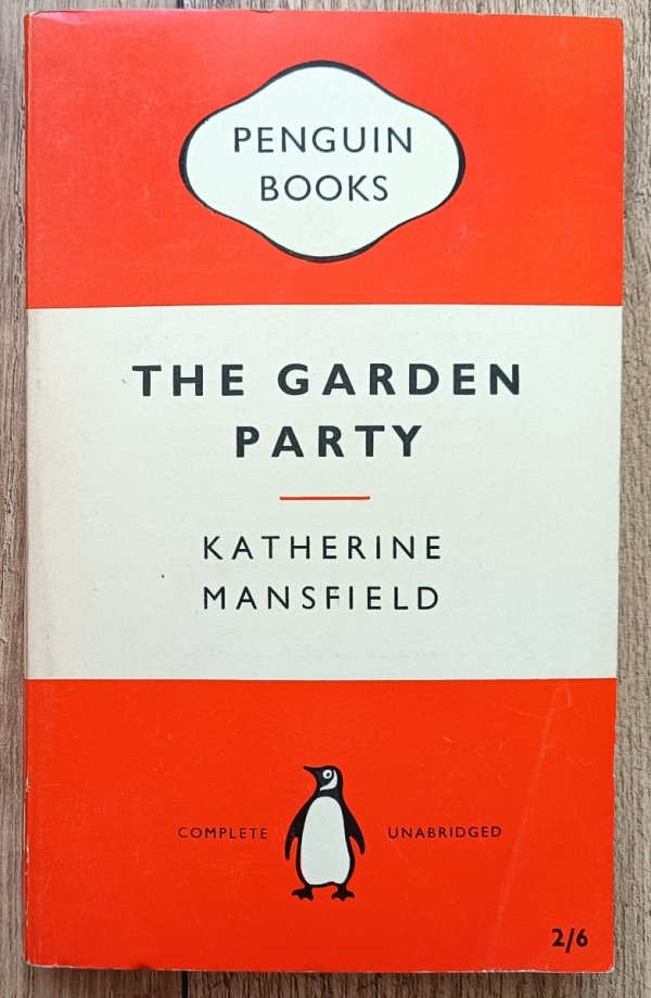 Katherine Mansfield The Garden Party