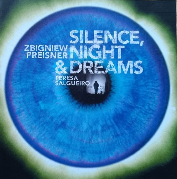 Zbigniew Preisner, Teresa Salgueiro Silence, Night and Dreams CD