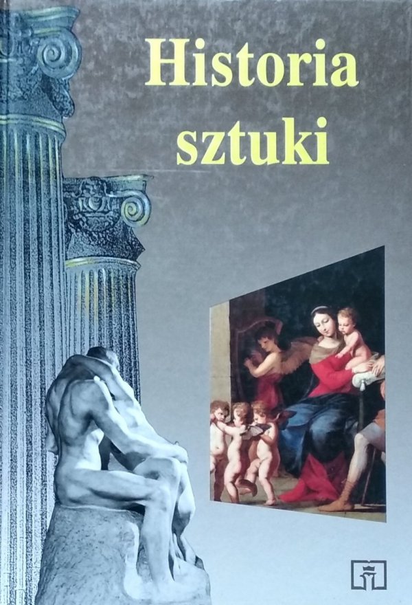 Jacek Dębicki • Historia sztuki. Malarstwo, rzeźba, architektura