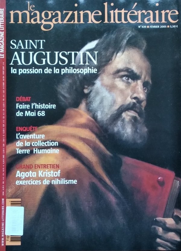 Le Magazine Litteraire • Saint Augustin. Nr 439
