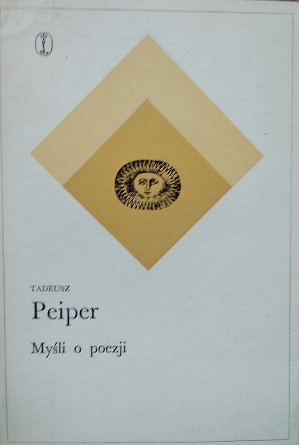 Tadeusz Peiper • Myśli o poezji 