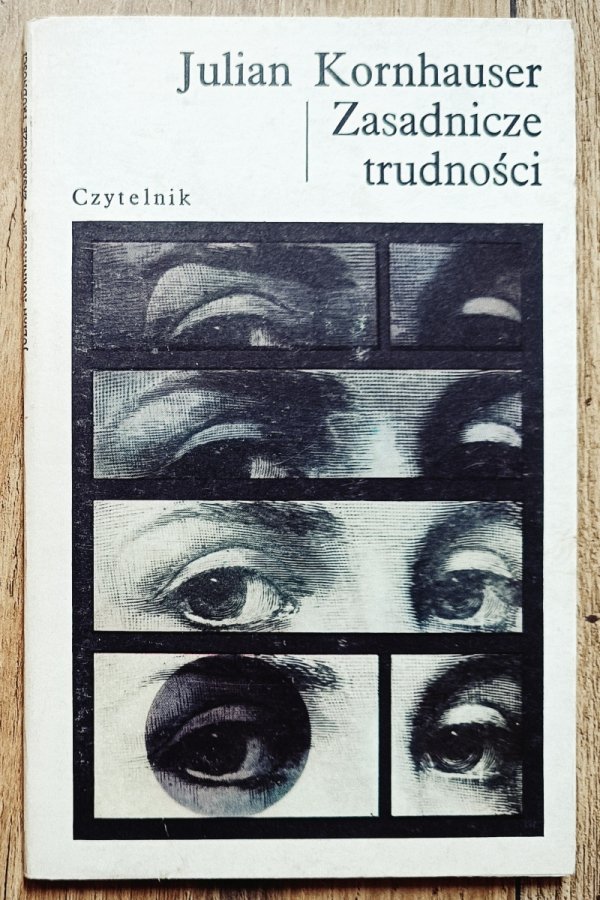 Julian Kornhauser Zasadnicze trudności